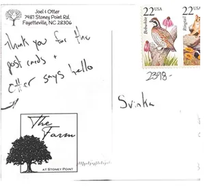 Postcard from Joel and Otter at The Farm in North Carolina thanking Svinka for the postcards